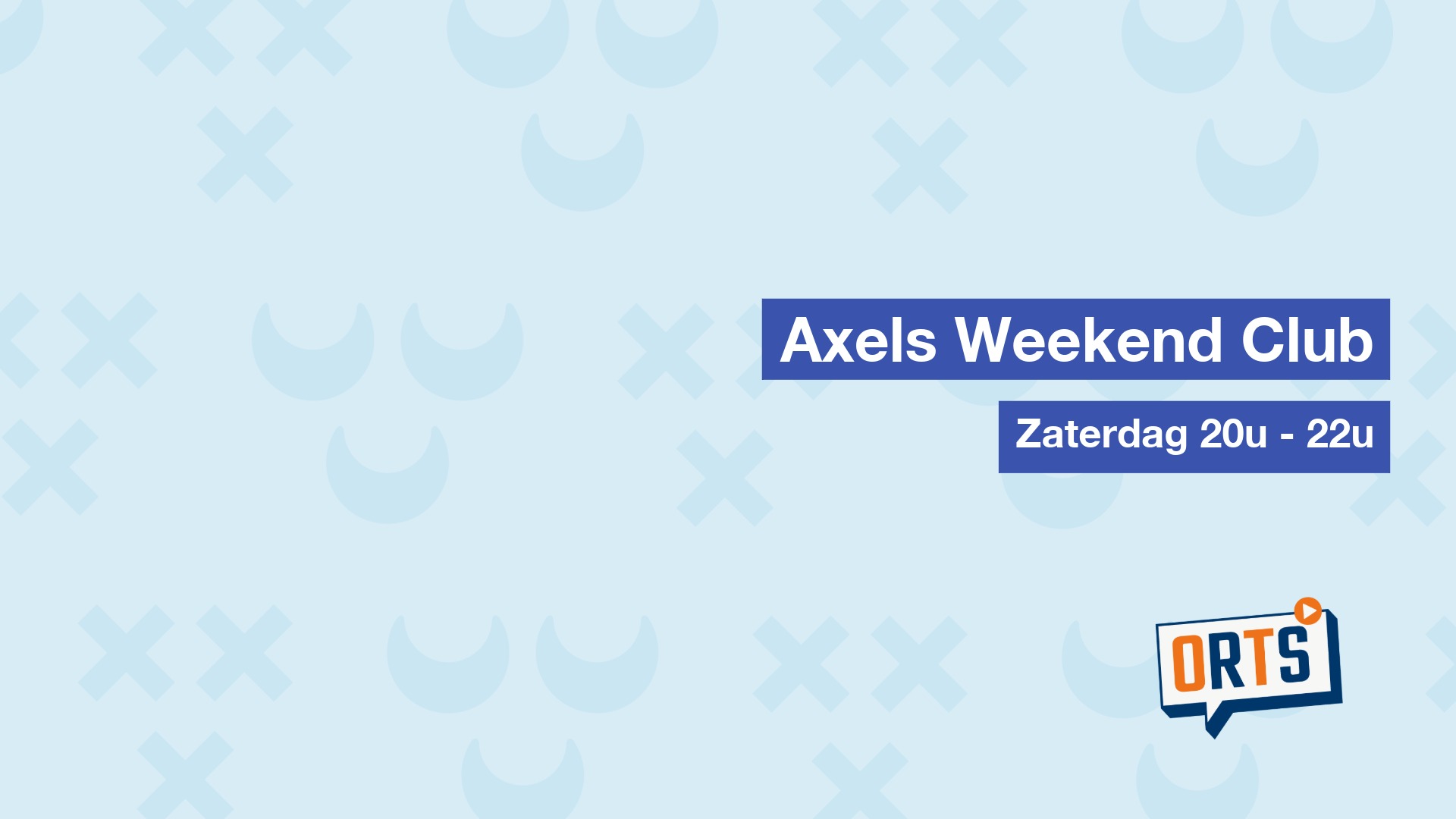 Axels Weekend Club 13 december