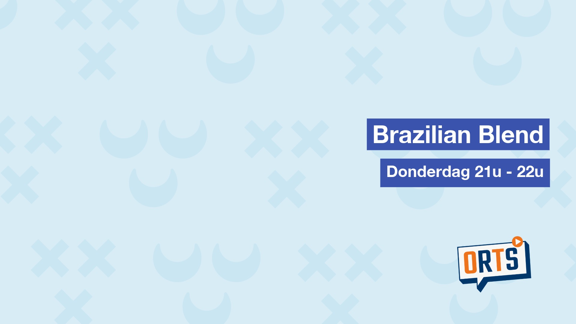 Brazilian Blend 4 december